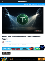 KPMG, PwC Involved In Tether’s First-Ever Audit: Report