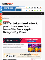 SEC’s tokenized stock push has unclear benefits for crypto: Dragonfly Exec - The Crypto News Wire