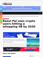 Raoul Pal sees crypto users hitting a whopping 4B by 2030 - The Crypto News Wire