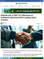 Altitude Hits $10M TVL Milestone as Collateral-Optimized DeFi Lending Gains Traction - TheNewsCrypto