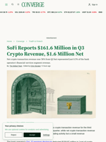 SoFi Reports $161.6 Million in Q3 Crypto Revenue, $1.6 Million Net | The Defiant