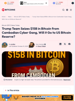 Trump Team Seizes $15B in Bitcoin from Cambodian Cyber Gang, Will it Go to US Bitcoin Reserve? - 99Bitcoins
