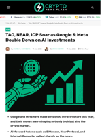 TAO, NEAR, ICP Soar as Google & Meta Double Down on AI Investments - Crypto News Flash