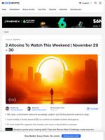 These 3 Altcoins Could Make Bullish Moves This Weekend