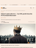 Solana's quiet takeover - Can SOL profit from the FUD around Ethereum? - AMBCrypto