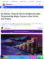 EU Moves Toward Stablecoin Ban, Threatening Major Issuers