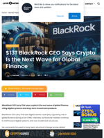 BlackRock CEO: Crypto Is the Next Wave of Finance