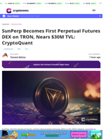 SunPerp First Perpetual Futures DEX on TRON, Nears $30M TVL