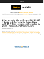 Cybersecurity Market Report 2025-2030 | Surge in Cybersecurity Expenditure with $1 Trillion Investment Projected by 2028 - ResearchAndMarkets.com