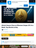 Altcoin Season Close as Ethereum Surges 30% in a Week: Top Altcoins to Buy