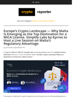 Europe’s Crypto Landscape — Why Malta Is Emerging as the Top Destination for a MiCA License. Simplify Labs by Kyrrex to Host a Live Session on Malta’s Regulatory Advantage