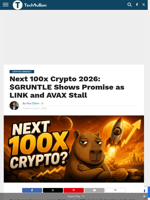 Next 100x Crypto 2026: $GRUNTLE Shows Promise as LINK and AVAX Stall - TechBullion