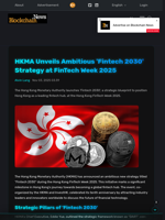 HKMA Unveils Ambitious 'Fintech 2030' Strategy at FinTech Week 2025 - Blockchain.News