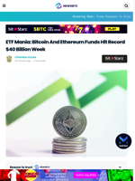 ETF Mania: Bitcoin And Ethereum Funds Hit Record $40 Billion Week