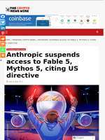 Anthropic suspends access to Fable 5, Mythos 5, citing US directive - The Crypto News Wire