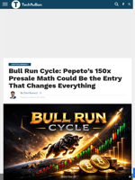 Bull Run Cycle: Pepeto’s 150x Presale Math Could Be the Entry That Changes Everything - TechBullion