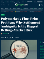 Polymarket’s Silent Risk: Settlement Ambiguity