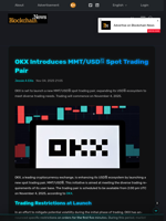 OKX Introduces MMT/USDⓈ Spot Trading Pair - Blockchain.News