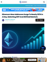 Ethereum New Addresses Surge To Nearly 257K In A Day, Matching 2017 And 2021 Bull Markets