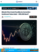 Bitcoin Price Crash Possible As Correction Sentiment Takes Hold — $110,000 Next?