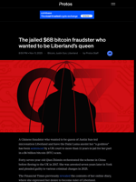 The jailed $6B bitcoin fraudster who wanted to be Liberland's queen