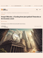 Forget Bitcoin, a Nasdaq firm just picked Toncoin as its treasury asset - AMBCrypto
