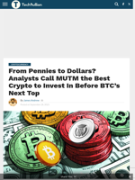 From Pennies to Dollars? Analysts Call MUTM the Best Crypto to Invest In Before BTC’s Next Top - TechBullion