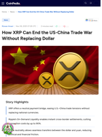 How XRP Can End the US-China Trade War Without Replacing Dollar