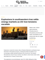 Explosions in southwestern Iran rattle energy markets as US-Iran tensions escalate