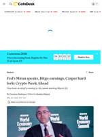 Fed's Miran speaks, Bitgo earnings, Casper hard fork: Crypto Week Ahead