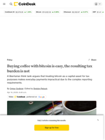 Bitcoin (BTC) can be used as cash, but capital gains taxes turn even a cup of coffee into a mountain of paperwork