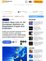 Kraken Now Live in 30 European Nations as Regulated Crypto Era Explodes – Exchanges Bitcoin News