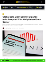 Global Data Giant Equinix Expands India Footprint With AI-Optimized Data Center - CoinCentral