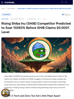 Rising Shiba Inu (SHIB) Competitor Predicted to Soar 10283% Before SHIB Claims $0.0001 Level - Little Pepe