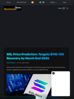 SOL Price Prediction: Targets $110-135 Recovery by March End 2026 - Blockchain.News