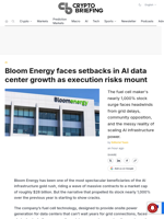 Bloom Energy faces setbacks in AI data center growth as execution risks mount