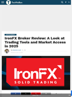 IronFX Broker Review: A Look at Trading Tools and Market Access in 2025 - TechBullion