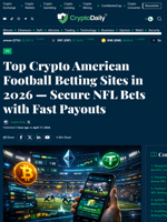 Top Crypto American Football Betting Sites in 2026 — Secure NFL Bets with Fast Payouts - Crypto Daily