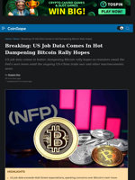 US Job Data Comes In Hot Dampening Bitcoin Rally Hopes