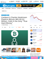 Cardano's Charles Hoskinson Predicts Bitcoin Will Hit $1 Million, Calls it the Only “True Hard Money” ⋆ ZyCrypto