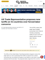 US Trade Representative proposes new tariffs on 12 countries over forced labor concerns