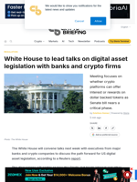 White House to lead talks on digital asset legislation with banks and crypto firms