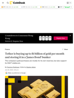 Tether is buying up to $1 billion of gold per month and storing it in a 'James Bond' bunker