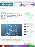 BlackRock’s IBIT Is On Fire, Becomes Fastest Ever Fund To Achieve $80 Billion AUM Record ⋆ ZyCrypto