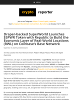 Draper-backed SuperWorld Launches $SPWR Token with Republic to Build the Economic Layer of Real-World Locations (RWL) on Coinbase’s Base Network