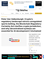 Peter Van Valkenburgh: Crypto's regulatory landscape mirrors unregulated sports betting, the Blockchain Regulatory Certainty Act clarifies crypto jurisdiction, and why decentralized systems are essential for AI development | Unchained