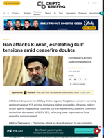 Iran attacks Kuwait, escalating Gulf tensions amid ceasefire doubts