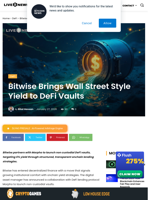 Bitwise Brings Wall Street Style Yield to DeFi Vaults | Live Bitcoin News