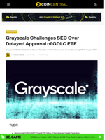 Grayscale Challenges SEC Over Delayed Approval of GDLC ETF