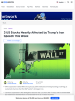 How Trump's Iran Speech Shook 3 US Stocks This Week